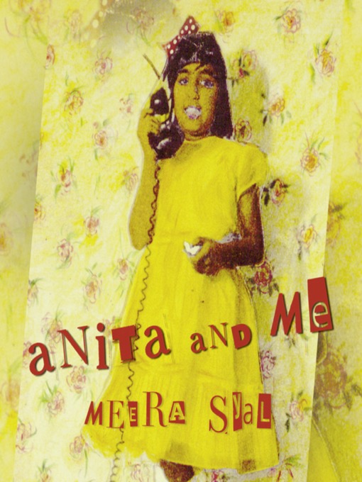 Title details for Anita and Me by Meera Syal - Available